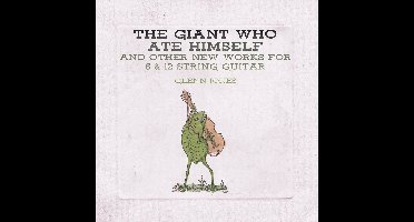 Glenn Jones - The Giant Who Ate Himself And Other New Works For 6 & 12 String Guitar (LP) (Coloured Vinyl) (Limited Edition)
