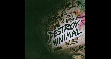 Various - Destroy Minimal