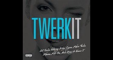 Various - Twerk It!