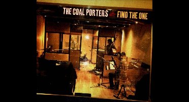 The Coal Porters - Find The One