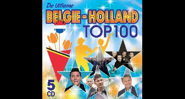De Ultieme België - Holland Top 100