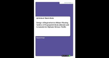 Design of Regioselective Bilayer Floating Tablets of Propranolol Hydrochloride and Lovastatin for Biphasic Release Profile