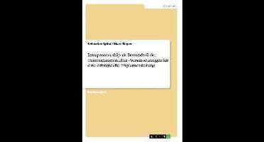 Intrapreneurship als Bestandteil der Unternehmenskultur. Voraussetzungen für eine erfolgreiche Implementierung