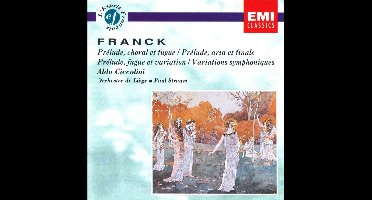 Franck: Prelude, Choral and Fugue, etc / Ciccolini