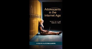 Adolescents in the Internet Age