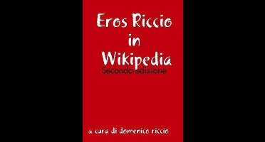 Eros Riccio in Wikipedia - Seconda edizione