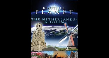 Beautiful Planet - The Netherlands/Belgium (Blu-ray)