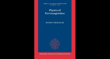 Physics Of Ferromagnetism