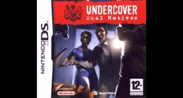 Undercover - Dual Motives