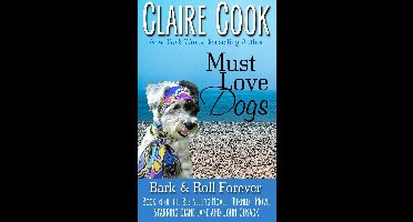 Must Love Dogs 4 - Must Love Dogs: Bark & Roll Forever