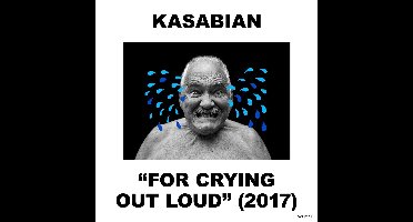 For Crying Out Loud