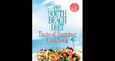The South Beach Diet Taste of Summer Cookbook
