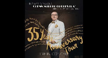 Live In Concert - 35 Year Anniversary Tour