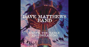 Under The Table And Dreaming