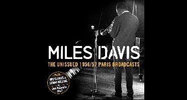 Unissued 1956 / 57 Paris Broadcasts