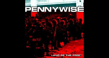 Pennywise - Land Of The Free