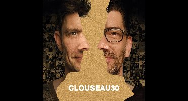 Clouseau30 (4CD+DVD)