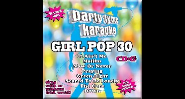 Party Tyme Karaoke: Girl Pop, Vol. 30