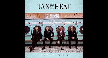Tax The Heat - Change Your Position
