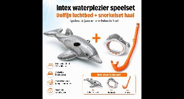 Intex - Waterplezier Speelset - Dolfijn luchtbed - Haai snorkel