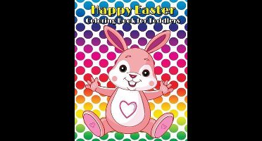 Happy Easter Coloring Book for Toddlers