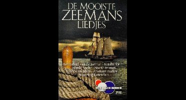 Mooiste Zeemansliedjes