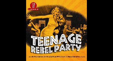 Teenage Rebel Party