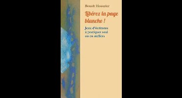 Libérez la page blanche !