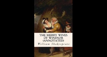The Merry Wives of Windsor (annotated)