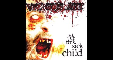 Pick Up This Sick Child