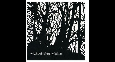 Wicked King Wicker