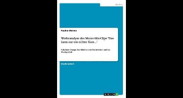 Werbeanalyse Des Mezzo-Mix-Clips Das Kann Nur Ein Echter Kuss...