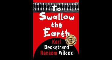 To Swallow the Earth: A Western Thriller
