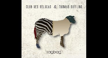 Club Des Belugas & Thomas Siffling - Ragbag