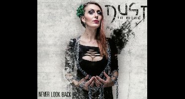 Dust In Mind - Never Look Back (CD) (Limited Edition)