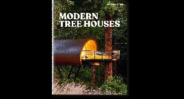 Modern Tree Houses