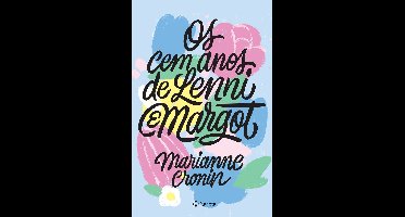 Os cem anos de Lenni e Margot