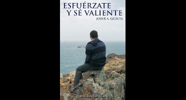 Esfuerzate y se Valiente