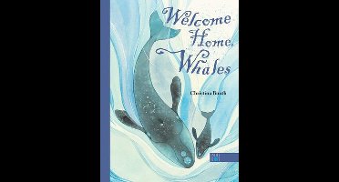 Welcome Home, Whales