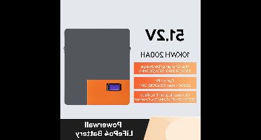 51,2V LiFePO4 Powerwall Batterij – Lithium Accu – Energiesysteem Batterij – Opslagbatterij – 200Ah (2 Stuks) – 10 kWh Capaciteit – Uitbreidbaar Tot 16 Stuks