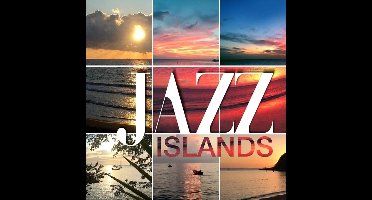 Various Artists - Jazz Islands Over The Sea (2 CD)