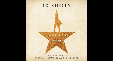 Hamilton: 10 Shots