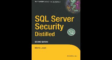 SQL Server Security Distilled