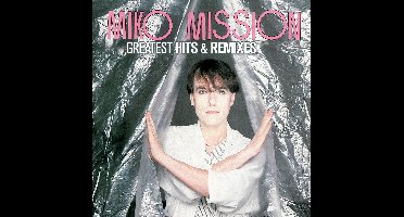 Greatest Hits & Remixes