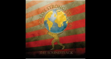 World's Strongest Man: The Soundtrack