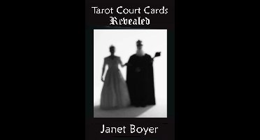Tarot Court Cards Revealed