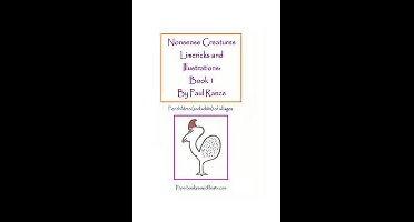 Nonsense Creatures- Nonsense Creatures Limericks and Illustrations