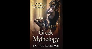 Ancient Greece History Books- Greek Mythology