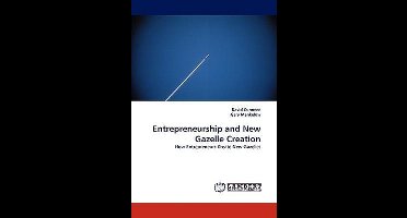 Entrepreneurship and New Gazelle Creation