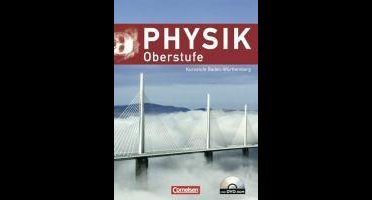 Physik Oberstufe Kursstufe. Schülerbuch Baden-Württemberg